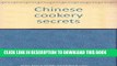 [New] Ebook Chinese cookery secrets Free Read