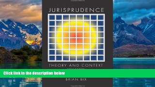Books to Read  Jurisprudence: Theory and Context  Full Ebooks Best Seller