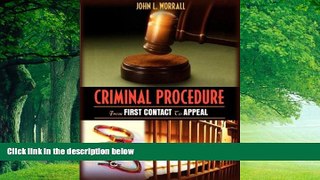 Books to Read  Criminal Procedure: From First Contact to Appeal  Full Ebooks Best Seller