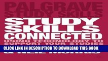 [PDF] Study Skills Connected: Using Technology to Support Your Studies (Palgrave Study Skills)