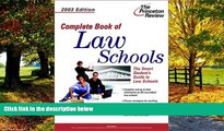 Books to Read  Complete Book of Law Schools, 2003 Edition (Graduate School Admissions Gui)  Best