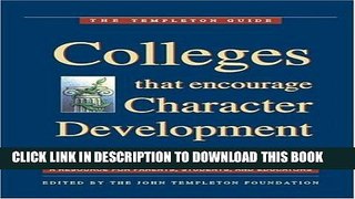 [Ebook] Colleges That Encourage Character Development: A Resource for Parents, Students, and