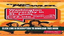 [Ebook] Washington University in St. Louis: Off the Record - College Prowler (College Prowler: