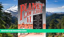 Must Have  Planet Law School II: What You Need to Know (Before You Go), But Didn t Know to Ask...