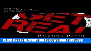 [PDF] Get REAL: A Safety Guide for Women and Teen Girls Popular Collection