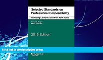 Books to Read  Selected Standards on Professional Responsibility (Selected Statutes)  Full Ebooks