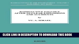 [PDF] Radioactive Fallout after Nuclear Explosions and Accidents (Radioactivity in the