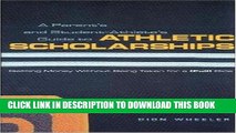 Ebook A Parent s and Student Athlete s Guide to Athletic Scholarships Free Read