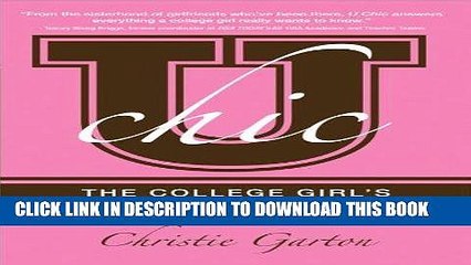 [Ebook] U Chic: The College Girl s Guide to Everything Download online