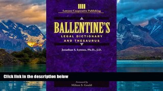 Big Deals  Ballentine s Legal Dictionary/Thesaurus (Lawyers Cooperative Publishing)  Full Ebooks