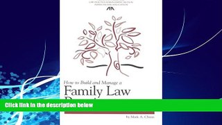 Books to Read  How to Build and Manage a Family Law Practice (Practice-Building Series)  Best