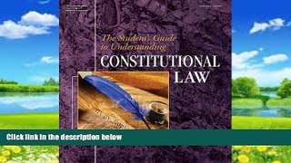 Big Deals  The Student s Guide to Understanding Constitutional Law  Full Ebooks Most Wanted