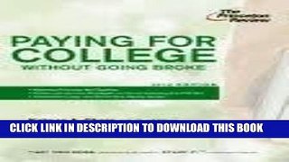 Ebook Paying for College Without Going Broke, 2012 Edition (College Admissions Guides) 1st (first)