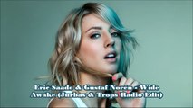[Club House, Pop] ♫Eric Saade & Gustaf Norén - Wide Awake (Jurbas & Trops Radio Edit)♫ HD
