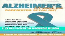 Read Now Alzheimer s Disease: Caregivers Speak Out PDF Book