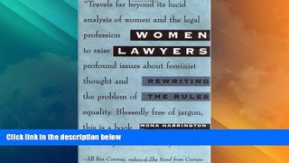 Big Deals  Women Lawyers: Rewriting the Rules  Best Seller Books Best Seller