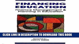 Best Seller Financing Education: Resource Generation in Education: Finance Management and Planning