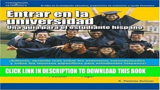 [Ebook] Entrar en la Universidad: Una Guia Para el Estudiante Hispano Download online