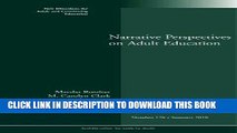 [Free Read] Narrative Perspectives on Adult Education: New Directions for Adult and Continuing