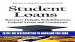 Best Seller Student Loans: Borrower Default, Rehabilitation, Federal Terms and Conditions