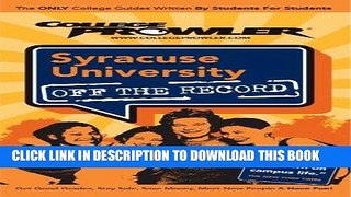 [Ebook] Syracuse University: Off the Record - College Prowler (College Prowler: Syracuse