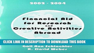 Best Seller Financial Aid for Research and Creative Activities Abroad (Financial Aid for