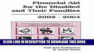 Best Seller Financial Aid for the Disabled   Their Families, 2002-2004 (Financial Aid for the