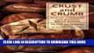 [New] Ebook Crust and Crumb: Master Formulas for Serious Bread Bakers Free Read