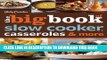 [New] Ebook Betty Crocker The Big Book of Slow Cooker, Casseroles   More (Betty Crocker Big Book)