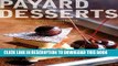 [New] Ebook Payard Desserts Free Read