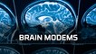 Future First: Brain Modems