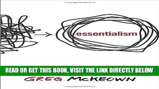 [EBOOK] DOWNLOAD Essentialism: The Disciplined Pursuit of Less PDF