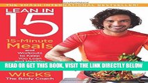 [EBOOK] DOWNLOAD Lean in 15: 15-Minute Meals and Workouts to Keep You Lean and Healthy PDF