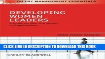 [PDF] Developing Women Leaders: A Guide for Men and Women in Organizations Popular Collection
