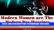 [PDF] Modern Women are the Modern Day Warriors: Step Up and Take Control of You Financial Future!