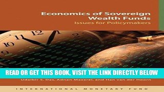 [Free Read] Economics Of Sovereign Wealth Funds: Issues For Policymakers Free Online