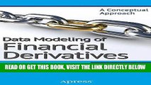 [Free Read] Data Modeling of Financial Derivatives: A Conceptual Approach Free Online