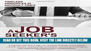 [Free Read] A Job Seeker s Guide: Timeless Principles in Difficult Times Full Download