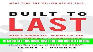 [Free Read] Built to Last: Successful Habits of Visionary Companies Free Online