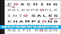 [Free Read] Coaching Salespeople into Sales Champions: A Tactical Playbook for Managers and