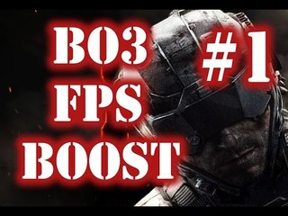 ►call of duty black ops 3  increase fps, boost , fix , config command part1