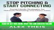 [Free Read] Stop Pitching   Start Connecting: Social Media Strategies for Network Marketing and