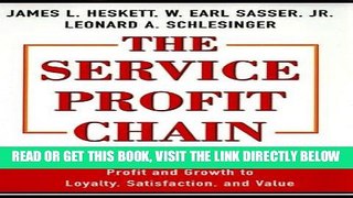 [Free Read] Service Profit Chain: How Leading Companies Link Profit and Growth to Loyalty,