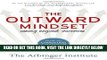 [Free Read] The Outward Mindset: Seeing Beyond Ourselves Full Online