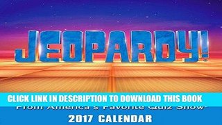 Ebook Jeopardy! 2017 Day-to-Day Calendar Free Read