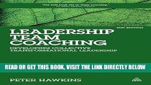 [Free Read] Leadership Team Coaching: Developing Collective Transformational Leadership Full Online