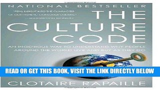 [Free Read] The Culture Code: An Ingenious Way to Understand Why People Around the World Live and