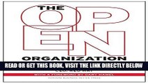 [Free Read] The Open Organization: Igniting Passion and Performance Full Online