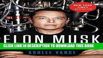 Best Seller Elon Musk: Tesla, SpaceX, and the Quest for a Fantastic Future Free Read