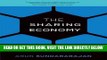 [Free Read] The Sharing Economy: The End of Employment and the Rise of Crowd-Based Capitalism Free